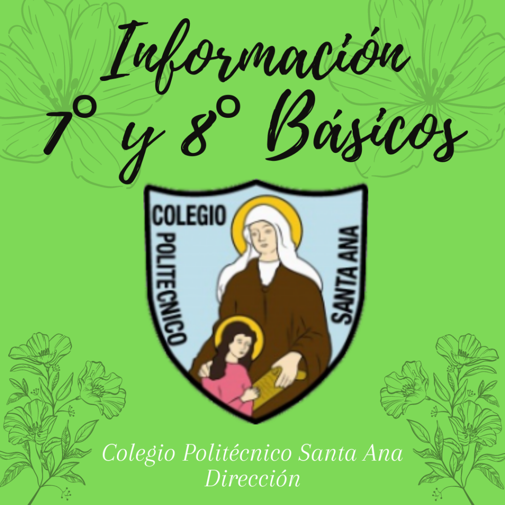 Informativo para 7° y 8° Básicos