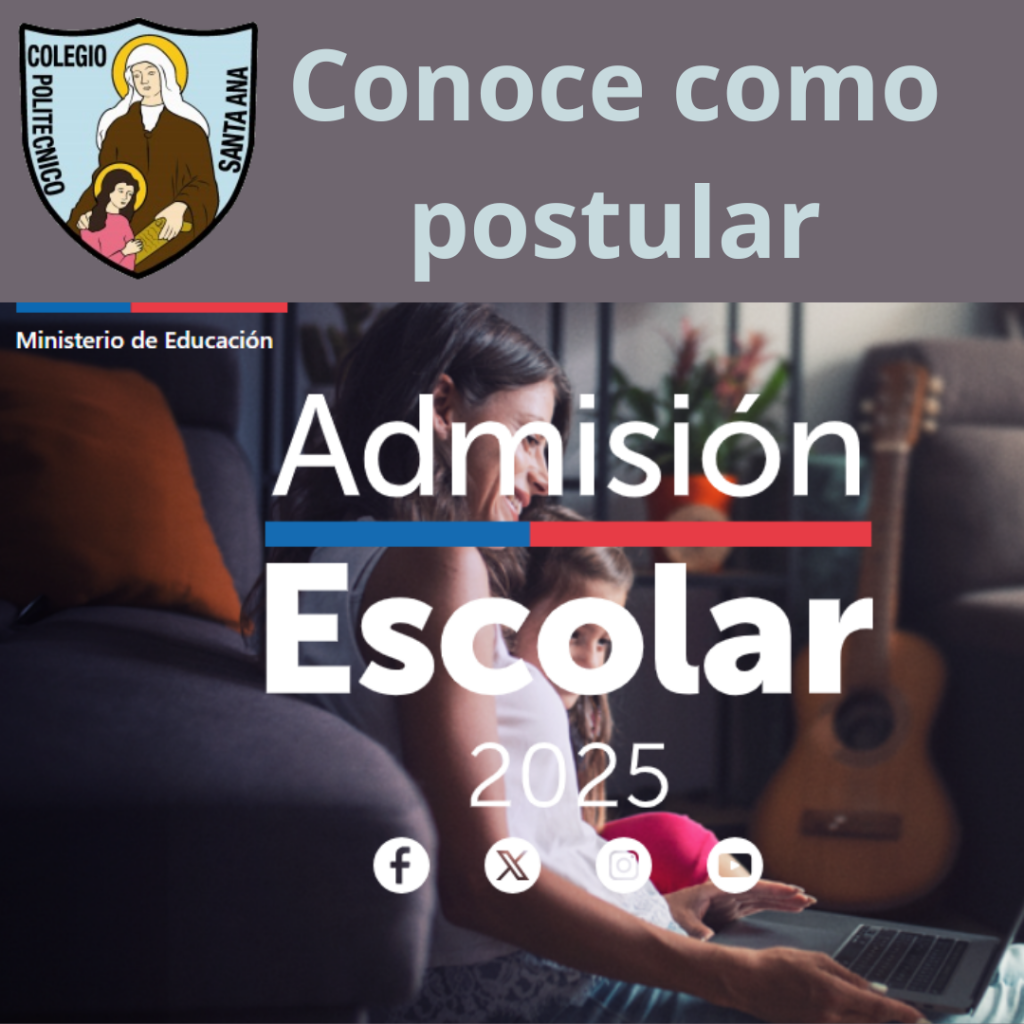 SAE Sistema de Admisión Escolar – Conoce como postular para el año académico 2025