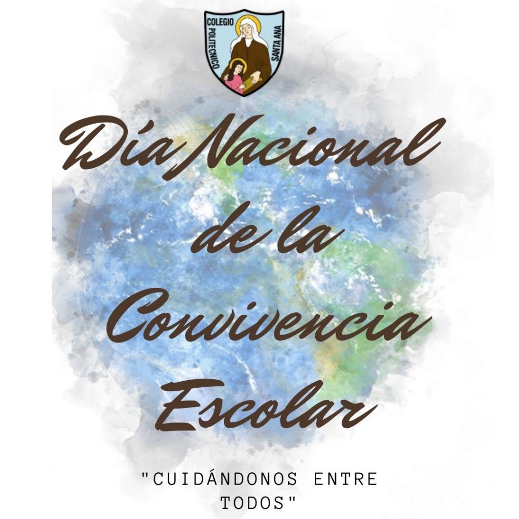 26 de Abril, Día Nacional de la Convivencia Escolar